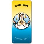 Our Lady - Display Board 726